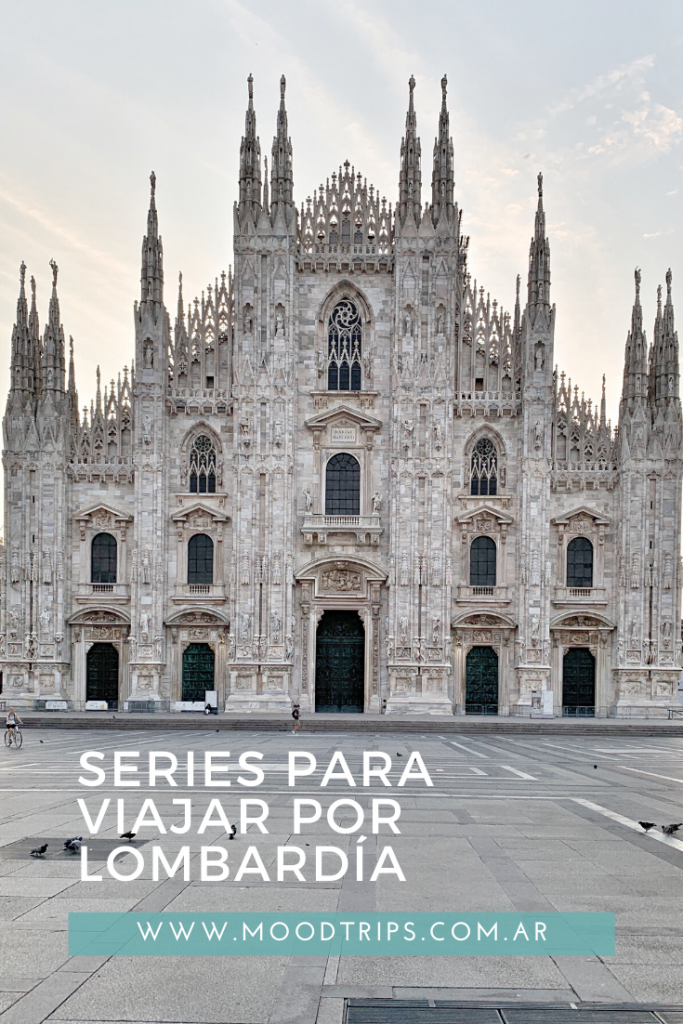 Series para viajar por Lombardía