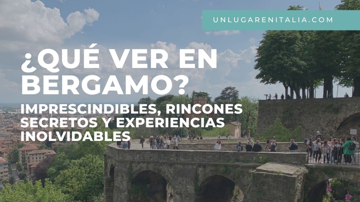 Que ver en Bergamo