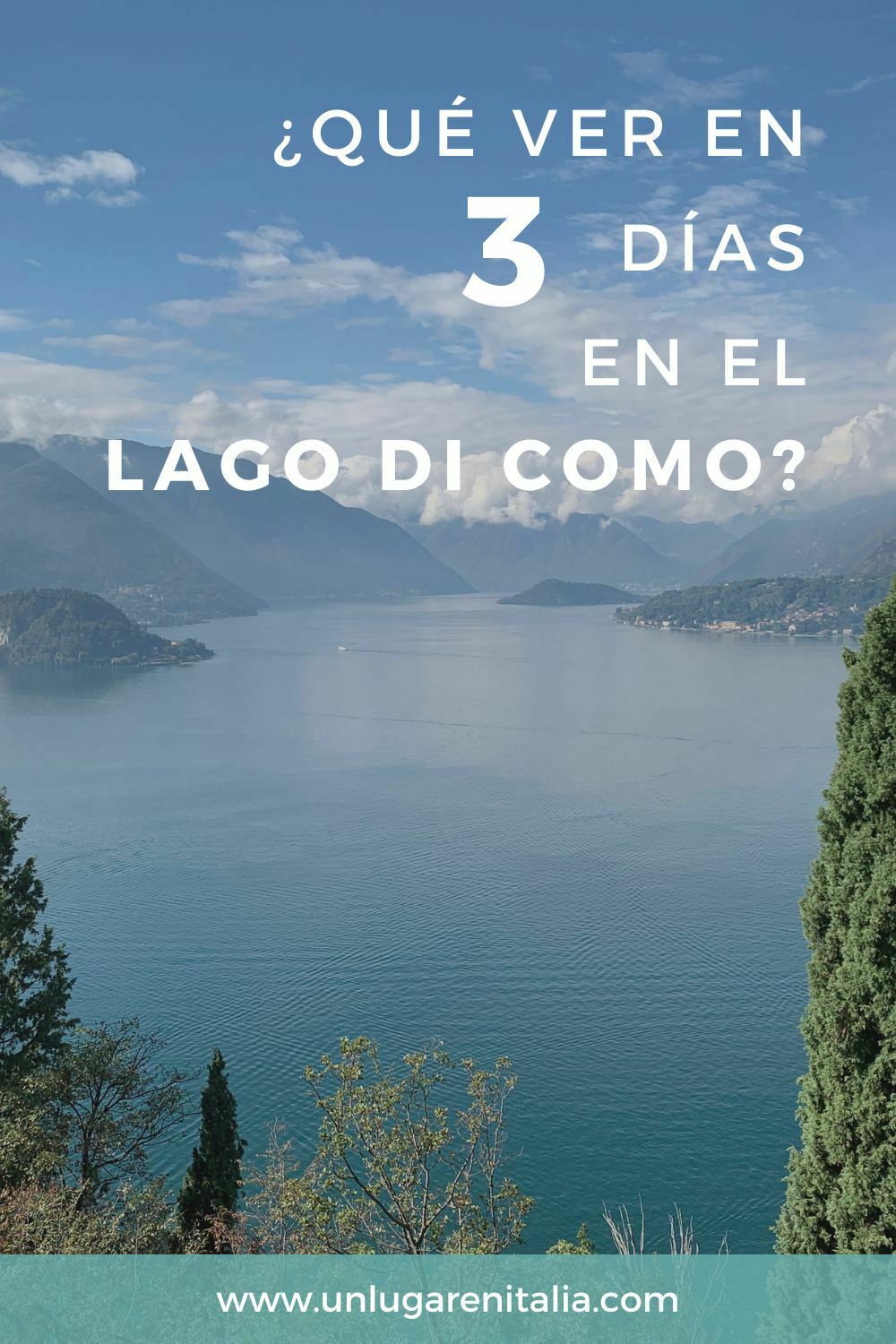 El lago di como en 3 días