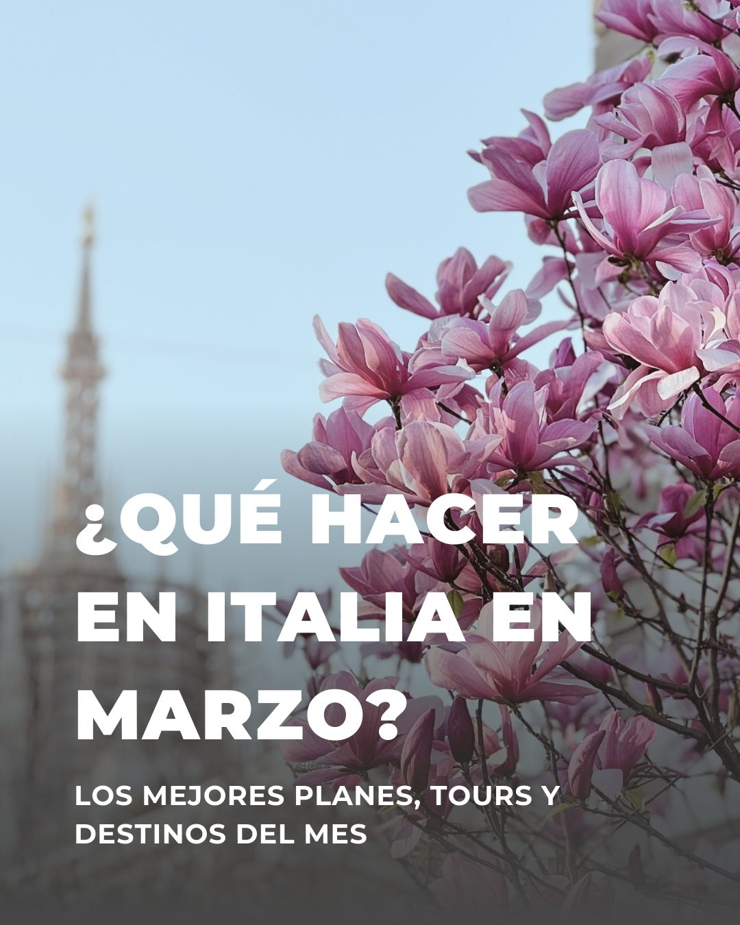 blog de viajes de Italia. Marzo en Italia
